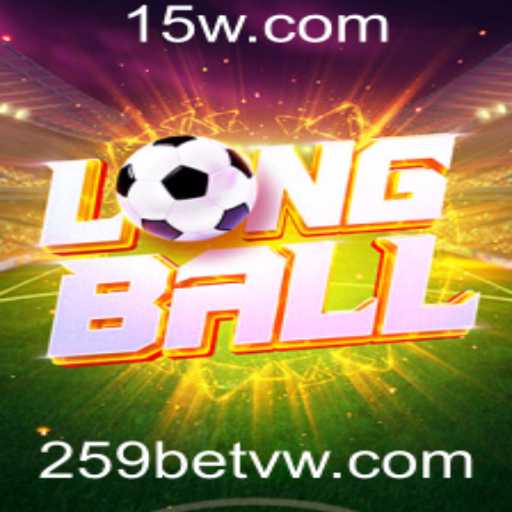 Descubra o Mundo Empolgante de LongBall e 259bet